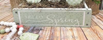 Hello Spring Crate Sign